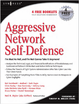 Aggressive Network Self-Defense Aggressive Network Self-Defense