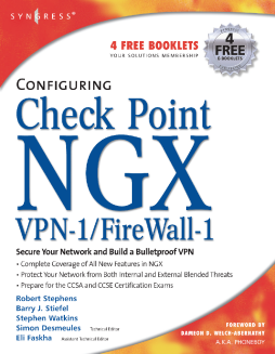 Configuring Check Point NGX VPN-1/Firewall-1 Configuring Check Point NGX VPN-1/Firewall-1