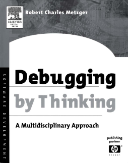 Debugging by Thinking Debugging by Thinking