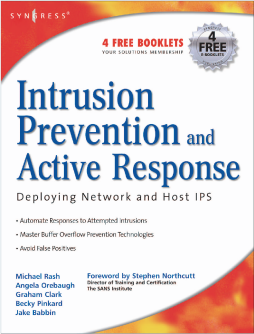 Intrusion Prevention and Active Response Intrusion Prevention and Active Response