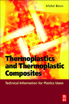 Thermoplastics and Thermoplastic Composites Thermoplastics and Thermoplastic Composites