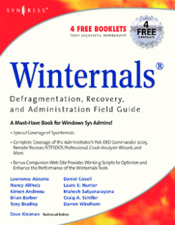 Winternals Defragmentation, Recovery, and Administration Field Guide