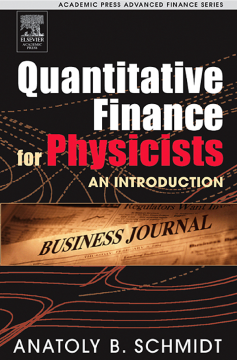 Quantitative Finance for Physicists Quantitative Finance for Physicists