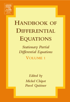 Handbook of Differential Equations: Stationary Partial Differential Equations Handbook of Differential Equations: Stationary Partial Differential Equations