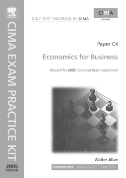 CIMA Exam Practice Kit: Economics for Business CIMA Exam Practice Kit: Economics for Business