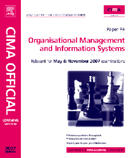 CIMA Learning System 2007 Organisational Managementand Information Systems