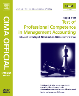 CIMA Learning System Test of Professional Competence in Management Accounting CIMA Learning System Test of Professional Competence in Management Accounting