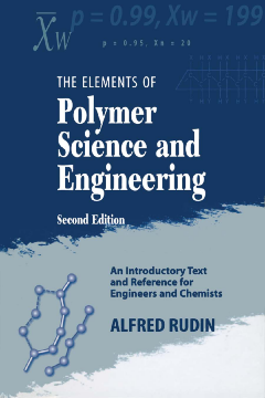 Elements of Polymer Science & Engineering Elements of Polymer Science & Engineering