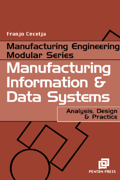 Manufacturing Information and Data Systems Manufacturing Information and Data Systems