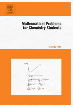 Mathematical Problems for Chemistry Students Mathematical Problems for Chemistry Students