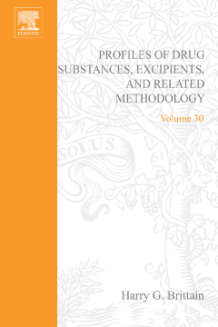 Profiles of Drug Substances, Excipients and Related Methodology Profiles of Drug Substances, Excipients and Related Methodology