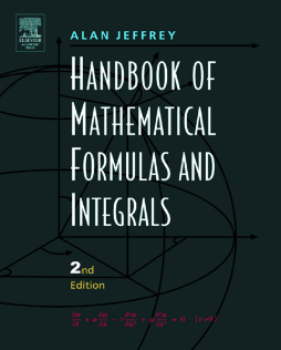 Handbook of Mathematical Formulas and Integrals Handbook of Mathematical Formulas and Integrals