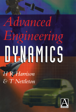 Advanced Engineering Dynamics Advanced Engineering Dynamics