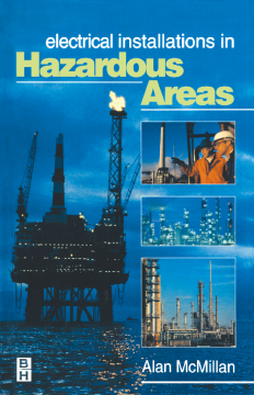 Electrical Installations in Hazardous Areas Electrical Installations in Hazardous Areas