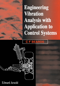 Engineering Vibration Analysis with Application to Control Systems Engineering Vibration Analysis with Application to Control Systems
