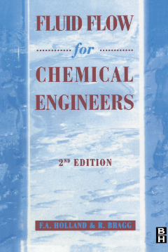 Fluid Flow for Chemical and Process Engineers Fluid Flow for Chemical and Process Engineers