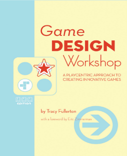 Game Design Workshop Game Design Workshop