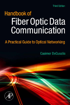 Handbook of Fiber Optic Data Communication Handbook of Fiber Optic Data Communication