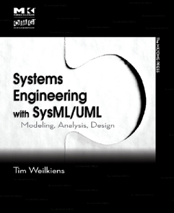 Systems Engineering with SysML/UML Systems Engineering with SysML/UML