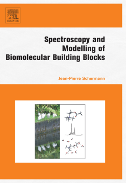 Spectroscopy and Modeling of Biomolecular Building Blocks Spectroscopy and Modeling of Biomolecular Building Blocks