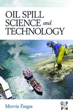 Oil Spill Science and Technology Oil Spill Science and Technology