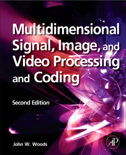 Multidimensional Signal, Image, and Video Processing and Coding Multidimensional Signal, Image, and Video Processing and Coding