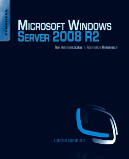 Microsoft Windows Server 2008 R2 Administrator's Reference Microsoft Windows Server 2008 R2 Administrator's Reference