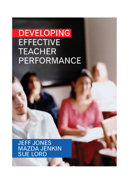 Developing Effective Teacher Performance Developing Effective Teacher Performance