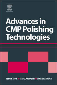 Advances in CMP Polishing Technologies Advances in CMP Polishing Technologies