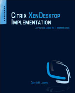 Citrix XenDesktop Implementation Citrix XenDesktop Implementation