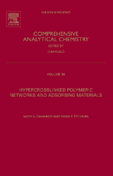 Hypercrosslinked Polymeric Networks and Adsorbing Materials Hypercrosslinked Polymeric Networks and Adsorbing Materials