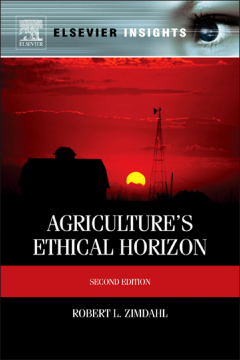 Agriculture's Ethical Horizon Agriculture's Ethical Horizon
