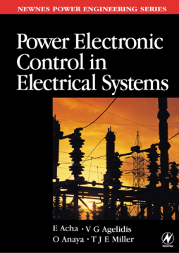 Power Electronic Control in Electrical Systems Power Electronic Control in Electrical Systems