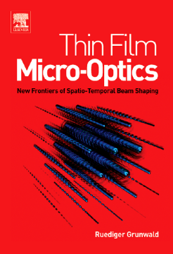 Thin Film Micro-Optics Thin Film Micro-Optics