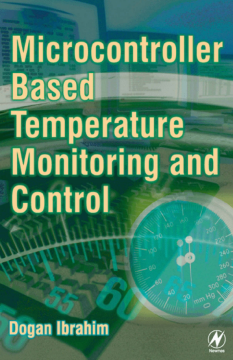 Microcontroller-Based Temperature Monitoring and Control Microcontroller-Based Temperature Monitoring and Control