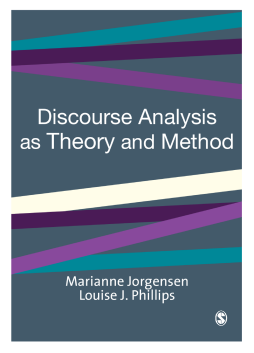 Discourse Analysis as Theory and Method Discourse Analysis as Theory and Method