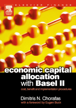 Economic Capital Allocation with Basel II Economic Capital Allocation with Basel II