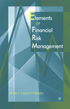 Elements of Financial Risk Management Elements of Financial Risk Management