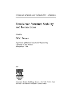 Emulsions: Structure, Stability and Interactions Emulsions: Structure, Stability and Interactions