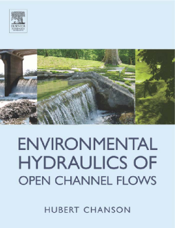 Environmental Hydraulics for Open Channel Flows Environmental Hydraulics for Open Channel Flows