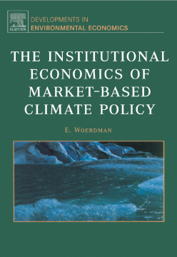 The Institutional Economics of Market-Based Climate Policy The Institutional Economics of Market-Based Climate Policy