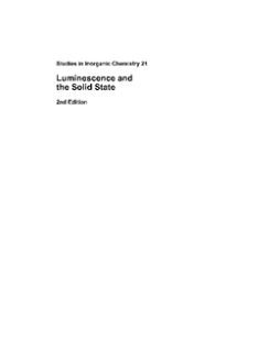 Luminescence and the Solid State Luminescence and the Solid State