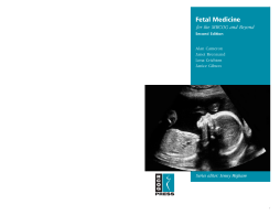 Fetal Medicine for the MRCOG and Beyond Fetal Medicine for the MRCOG and Beyond