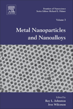 Metal Nanoparticles and Nanoalloys Metal Nanoparticles and Nanoalloys