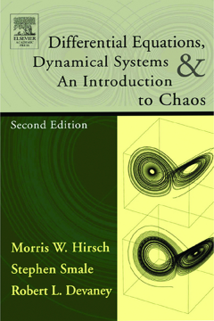 Differential Equations, Dynamical Systems, and an Introduction to Chaos Differential Equations, Dynamical Systems, and an Introduction to Chaos