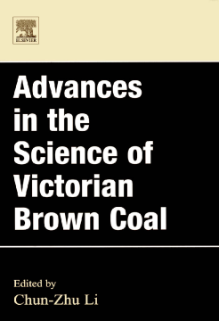 Advances in the Science of Victorian Brown Coal Advances in the Science of Victorian Brown Coal