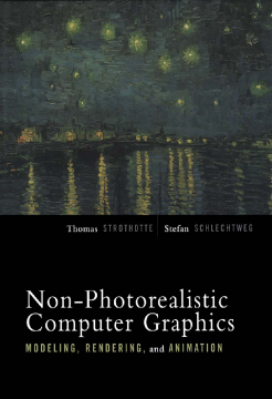 Non-Photorealistic Computer Graphics Non-Photorealistic Computer Graphics