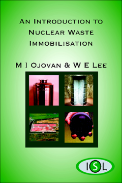 An Introduction to Nuclear Waste Immobilisation An Introduction to Nuclear Waste Immobilisation