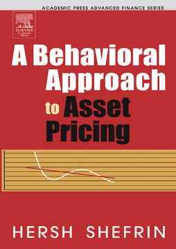 A Behavioral Approach to Asset Pricing A Behavioral Approach to Asset Pricing