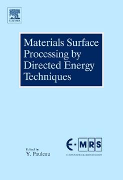 Materials Surface Processing by Directed Energy Techniques Materials Surface Processing by Directed Energy Techniques